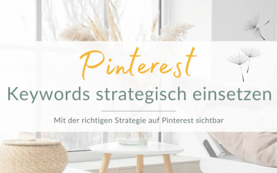 Pinterest Keywords strategisch einsetzen