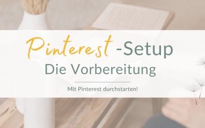 Pinterest Setup – Die Vorbereitung